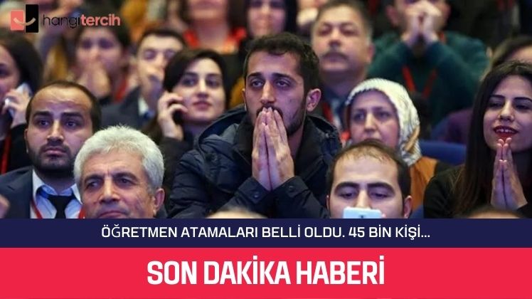 MEB’den Kritik Öğretmen Ataması Açıklaması. Tam 45 Bin..