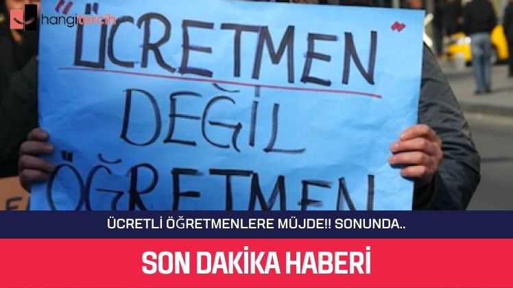 Öğretmenlere Müjde! 5 Yıl Ücretli Çalışana Kadro Geliyor Mu?