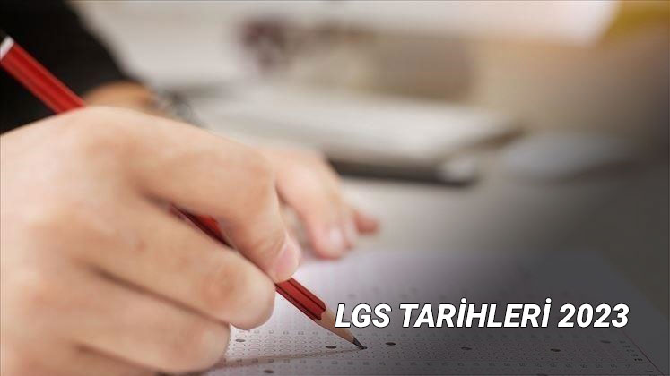 LGS ne zaman 2023? LGS başvurusu nasıl yapılır?